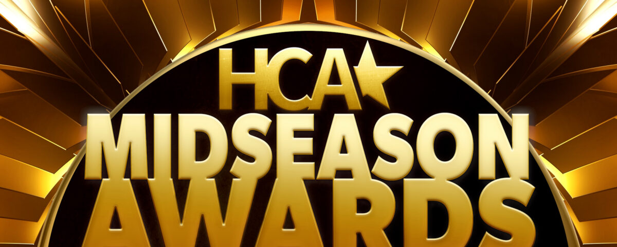 5th Annual HCA Midseason Awards Nominations