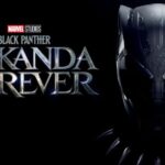 Wakanda Forever Movie